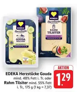 Edeka EDEKA Herzstücke Gouda oder Rahm Tilsiter Angebot