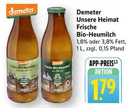 Edeka Demeter Unsere Heimat Frische Bio-Heumilch Angebot