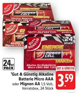 Edeka Gut & Günstig Alkaline Batterie Micro AAA oder Mignon AA Angebot