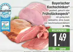 Edeka Bayerischer Kochschinken oder Frühstücksspeck Angebot