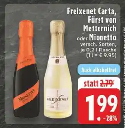 Edeka Freixenet Carta, Fürst von Metternich oder Mionetto Angebot