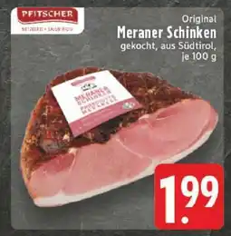 Edeka Original Meraner Schinken Angebot