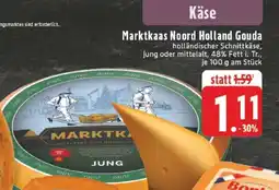 Edeka Marktkaas Noord Holland Gouda Angebot