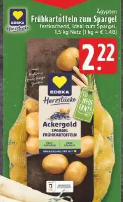 Edeka EDEKA Herzstücke Ackergold Spargel Frühkartoffeln Angebot