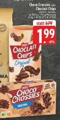 Edeka Choco Crossies oder Choclait Chips Angebot