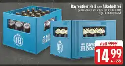 Edeka Bayreuther Hell oder Alkoholfrei Angebot