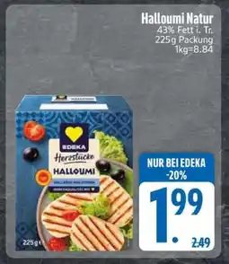Edeka Halloumi Natur Angebot
