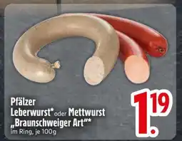 Edeka Pfälzer-Leberwurst oder Mettwurst 'Braunschweiger Art' Angebot