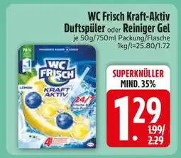 Edeka WC Frisch Kraft-Aktiv Duftspüler oder Reiniger Gel Angebot