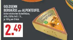 Marktkauf Goldsenn bergkäse Angebot