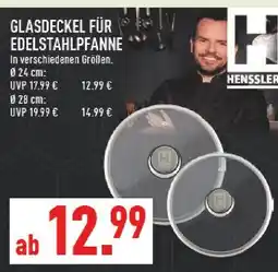 Marktkauf Henssler glasdeckel für edelstahlpfanne Angebot