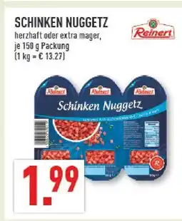 Marktkauf Reinert schinken nuggetz Angebot