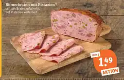 tegut Römerbraten mit pistazien Angebot