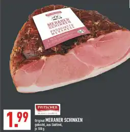 Marktkauf Pfitscher meraner schinken Angebot