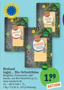 tegut Bioland bio-schnittkäse Angebot
