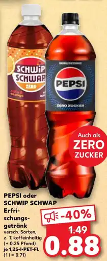 Kaufland PEPSI oder SCHWIP SCHWAP Erfrischungsgetränk Angebot