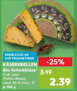 Kaufland KÄSEREBELLEN Bio-Schnittkäse Angebot