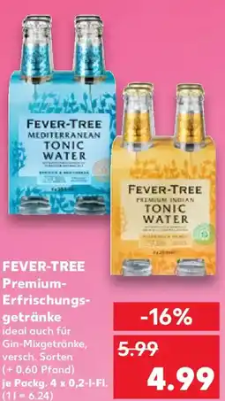 Kaufland FEVER-TREE Premium- Erfrischungsgetränke Angebot