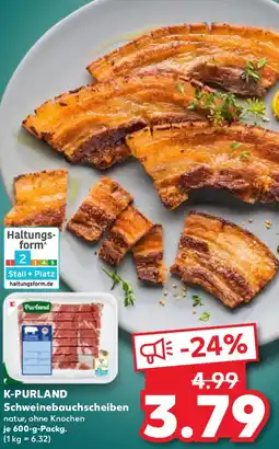 Kaufland K-PURLAND Schweinebauchscheiben Angebot