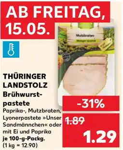 Kaufland THÜRINGER LANDSTOLZ Brühwurstpastete Angebot
