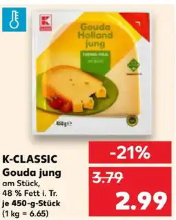 Kaufland K-CLASSIC Gouda jung Angebot