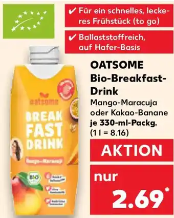 Kaufland OATSOME Bio-Breakfast- Drink Angebot
