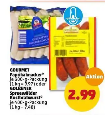 PENNY Gourmet Paprikaknacker Oder Golßener Spreewälder Rostbratwurst Angebot