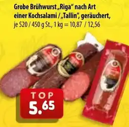 Mix Markt Grobe Brühwurst ,,Riga" nach Art einer Kochsalami/,,Tallin", geräuchert Angebot