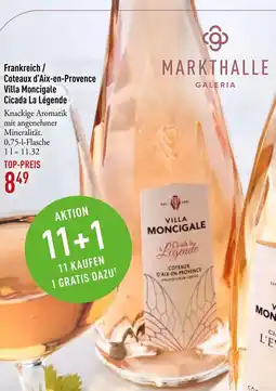 Galeria Markthalle Frankreich / Coteaux d'Aix-en-Provence Villa Moncigale Cicada La Légende Angebot