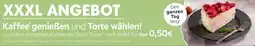 XXXLutz Kaffee genießen und torte wählen! Angebot