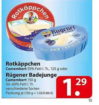 Famila Nord Ost Rotkäppchen Camembert Oder Rügener Badejunge Camembert Angebot