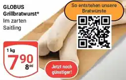 Globus GLOBUS Grillbratwurst Angebot
