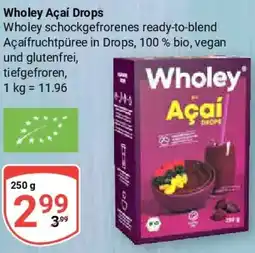 Globus Wholey Açaí Drops Angebot