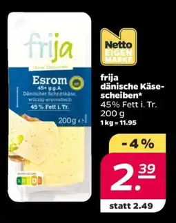 NETTO frija dänische Käsescheiben Angebot
