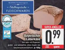 E-Center Bayerischer Leberkäse Angebot