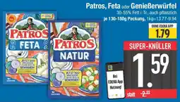 E-Center Patros, Feta oder Genießerwürfel Angebot