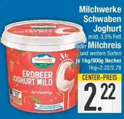 E-Center Milchwerke Schwaben Joghurt oder Milchreis Angebot
