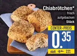 E-Center Chiabrötchen Angebot