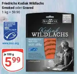 Globus Friedrichs Kodiak Wildlachs Smoked oder Graved Angebot