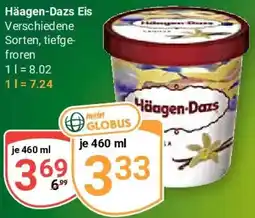 Globus Häagen-Dazs Eis Angebot