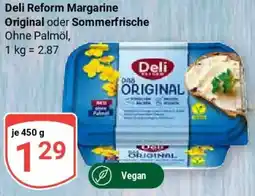 Globus Deli Reform Margarine Original oder Sommerfrische Angebot