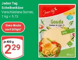 Globus Jeden Tag Scheibenkäse Angebot
