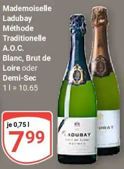 Globus Mademoiselle Ladubay Méthode Traditionelle A.O.C. Blanc, Brut de Loire oder Demi-Sec Angebot