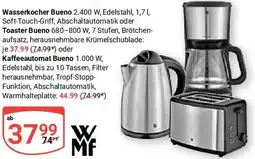 Globus WMF Wasserkocher Bueno oder Kaffeeautomat Bueno Angebot