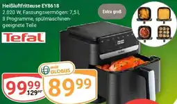 Globus Tefal Heißluftfritteuse EY8618 Angebot