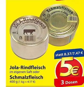 Famila Nord Ost Jola Rindfleisch Oder Schmalzfleisch Angebot