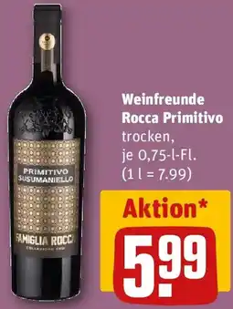 REWE Weinfreunde Rocca Primitivo Angebot