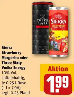REWE Sierra Strawberry Margerita oder Three Sixty Vodka Energy Angebot