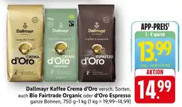 SBK Dallmayr Kaffee Crema d'Oro, auch Bio Fairtrade Organic oder d'Oro Espresso Angebot