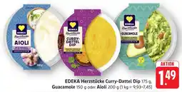 SBK EDEKA Herzstücke Curry-Dattel Dip, Guacamole oder Aioli Angebot